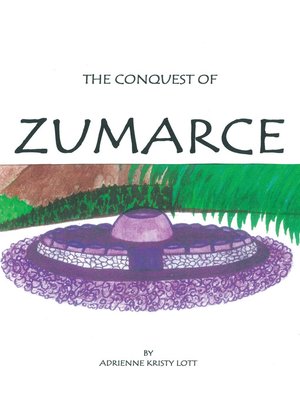 cover image of The Conquest of Zumarce